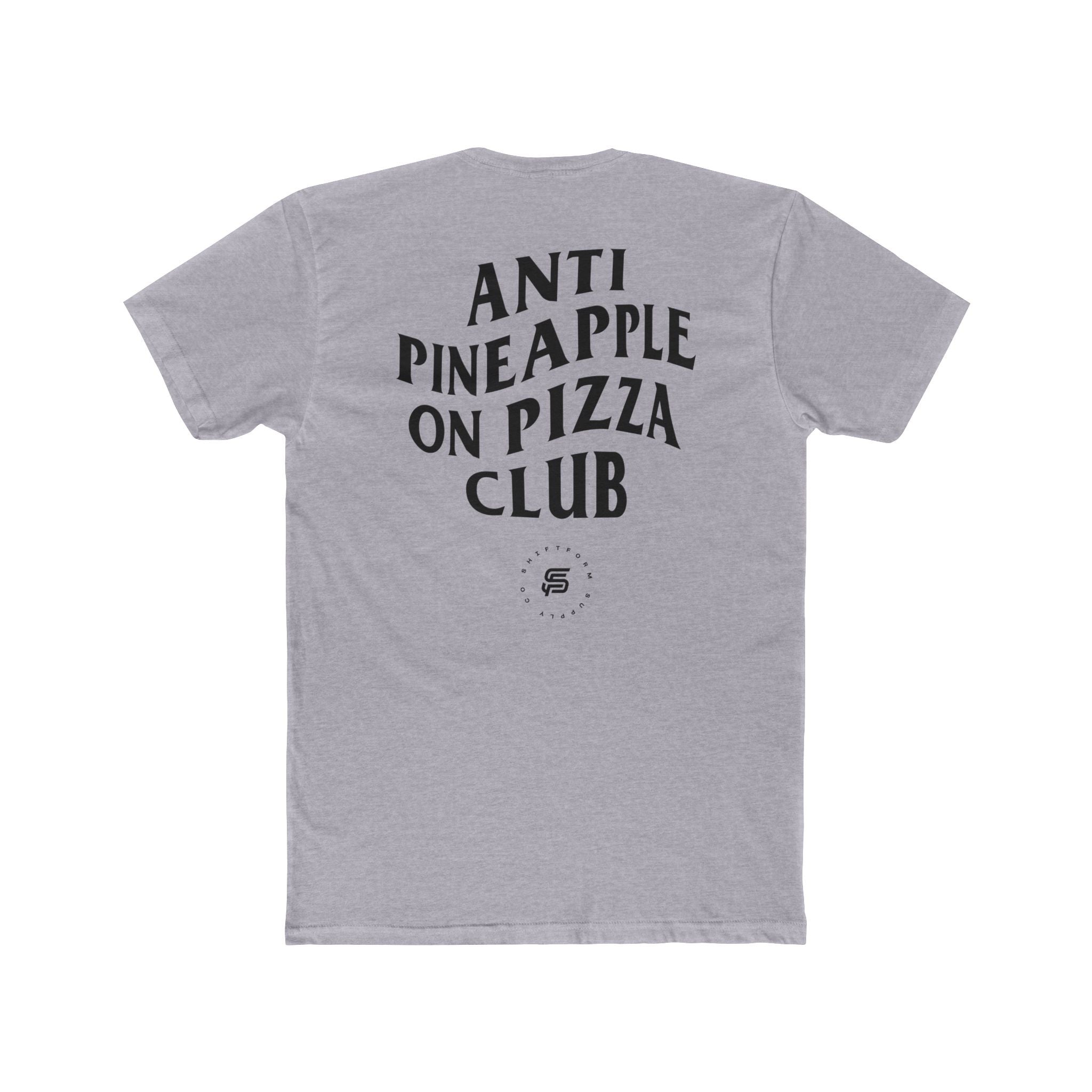Anti Pineapple on Pizza tee