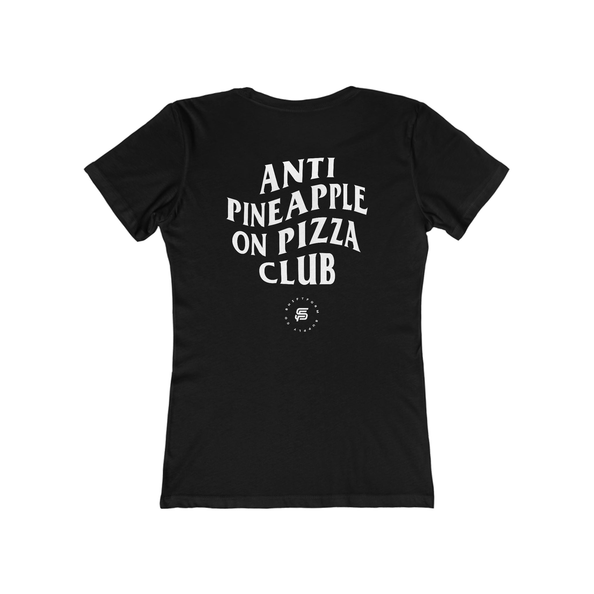 Women's Anti Pineapple on Pizza tee